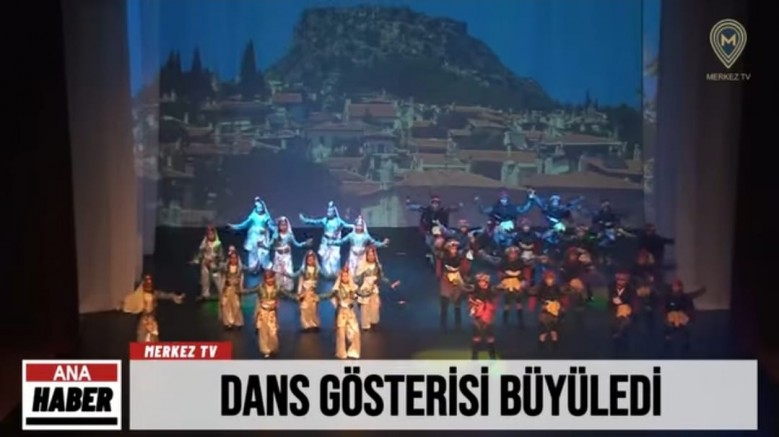 DANS GÖSTERİSİ BÜYÜLEDİ