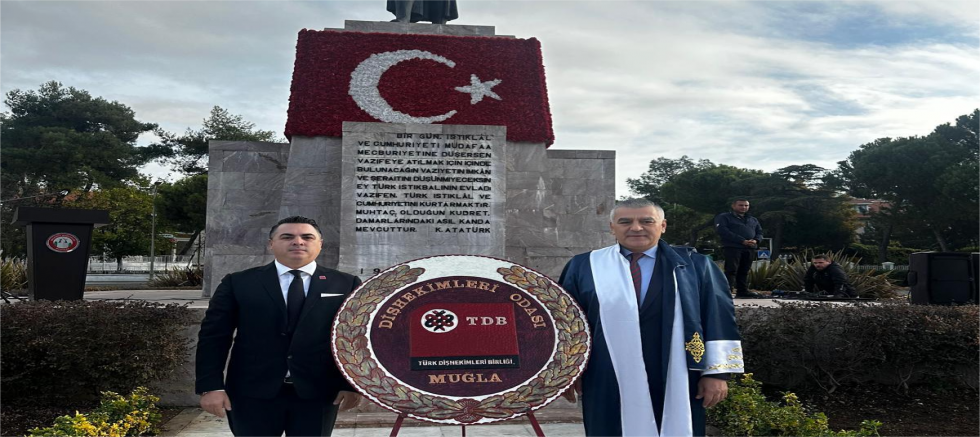 Bilimsel Dişhekimliğinin 117. Yılı ve Dişhekimliği Haftası Muğla’da Başladı