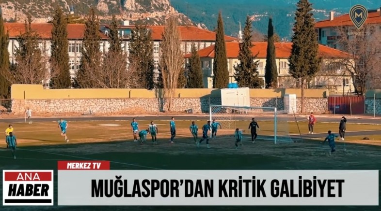Muğlaspor’dan Kritik Galibiyet