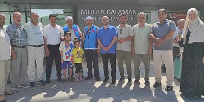 Muğla Hacıları Yurda Döndü