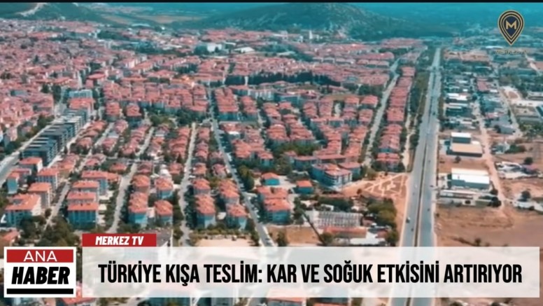 Türkiye Kışa Teslim: Kar ve Soğuk Etkisini Artırıyor